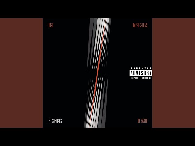 Strokes - Ize Of The World