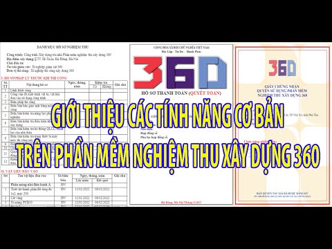 Giới thiệu tính năng cơ bản trên phần mềm nghiệm thu xây dựng 360