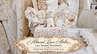 Almond Luxe Atelier Lace Sampler Bookmarks @LavishLaces