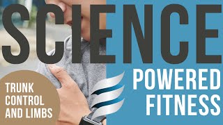 Science-Powered Fitness: Center out biomechanics, limb control and your gait cycle
