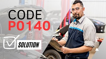 🆘 P0140 how to fix: CAUSES and SOLUTIONS【2025】🆘
