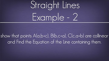 Straight Lines Example - 2 l Maths Geometry