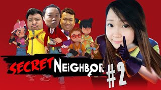 AKHIRNYA JADI NEIGHBORNYA!! - Secret Neighbor Indonesia - Part 2