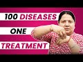 100 बीमारियों का 1 इलाज || 100 Disease 1 Treatment || Miraculous Acupressure Point