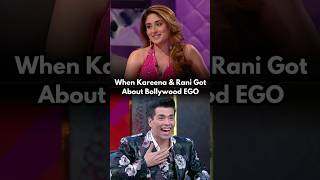 When Kareena & Rani Talks About Bollywood Ego