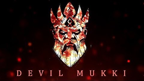 FIRE INTRO | Free Soon | Devil Mukki
