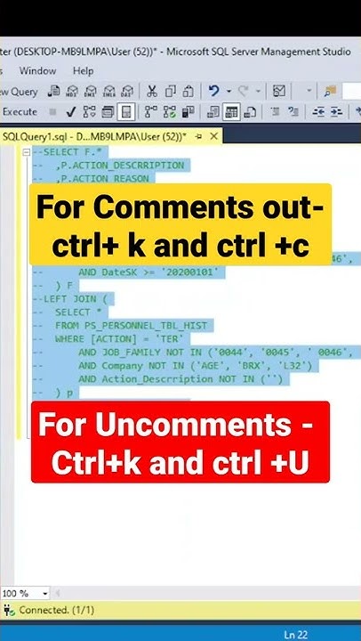 Shortcut key for Comments out and Uncomments Queries || Microsoft SQL ...