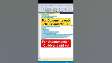 Shortcut key for Comments out and Uncomments Queries || Microsoft SQL server || SSMS