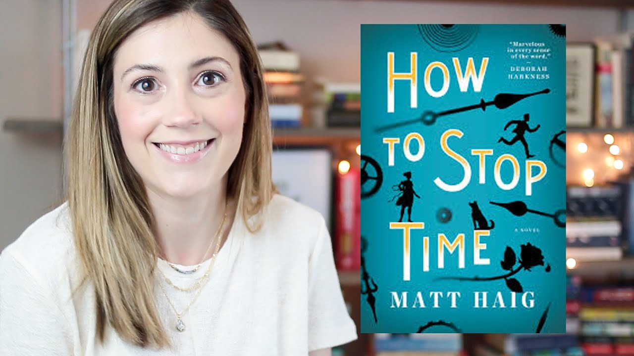 How To Stop Time By Matt Haig 60 Second Book Review Youtube