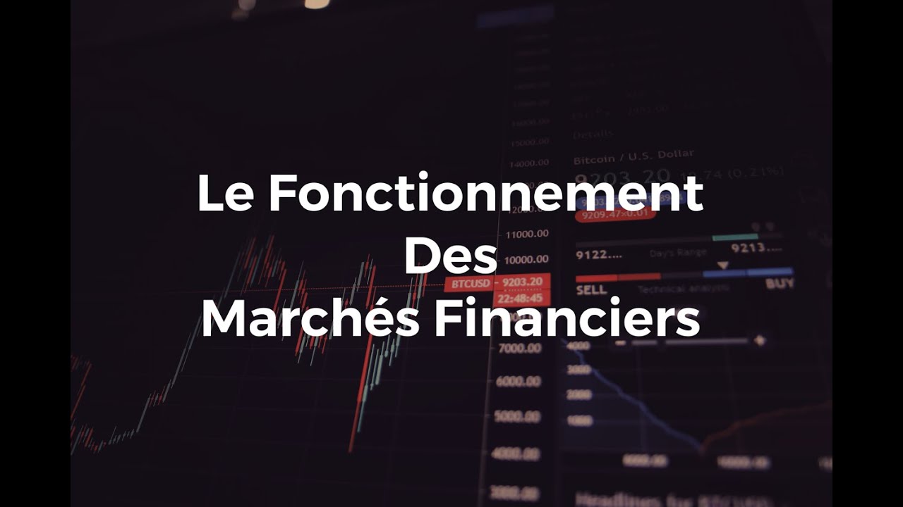 Introduction aux marchés financiers - YouTube