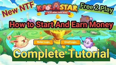 How to Play and Start Earn money From KaraStar|Free to Play New NTF Games|Complete Tutorial