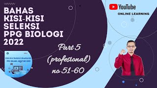 KISI KISI SELEKSI AKADEMIK PPG BIOLOGI 2022 PART 5