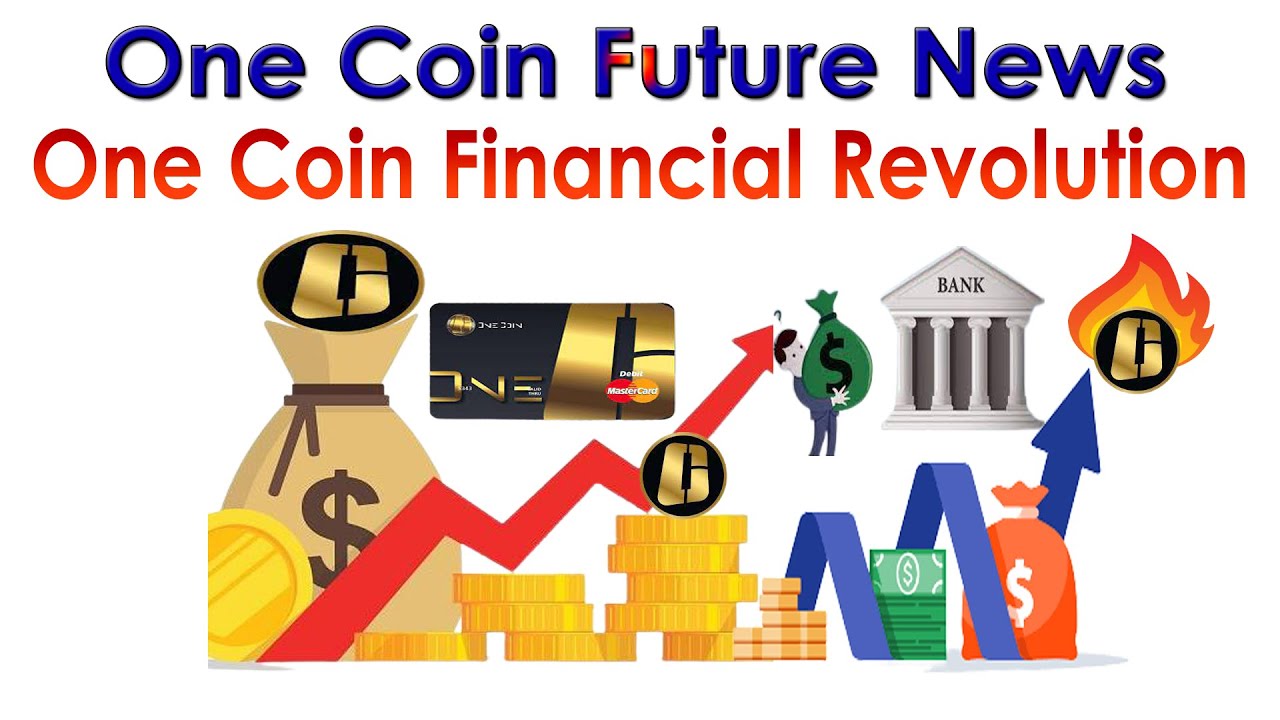 One Coin Future News One Coin Financial Revolution | AK AUTOMATION TECHNOLOGIES