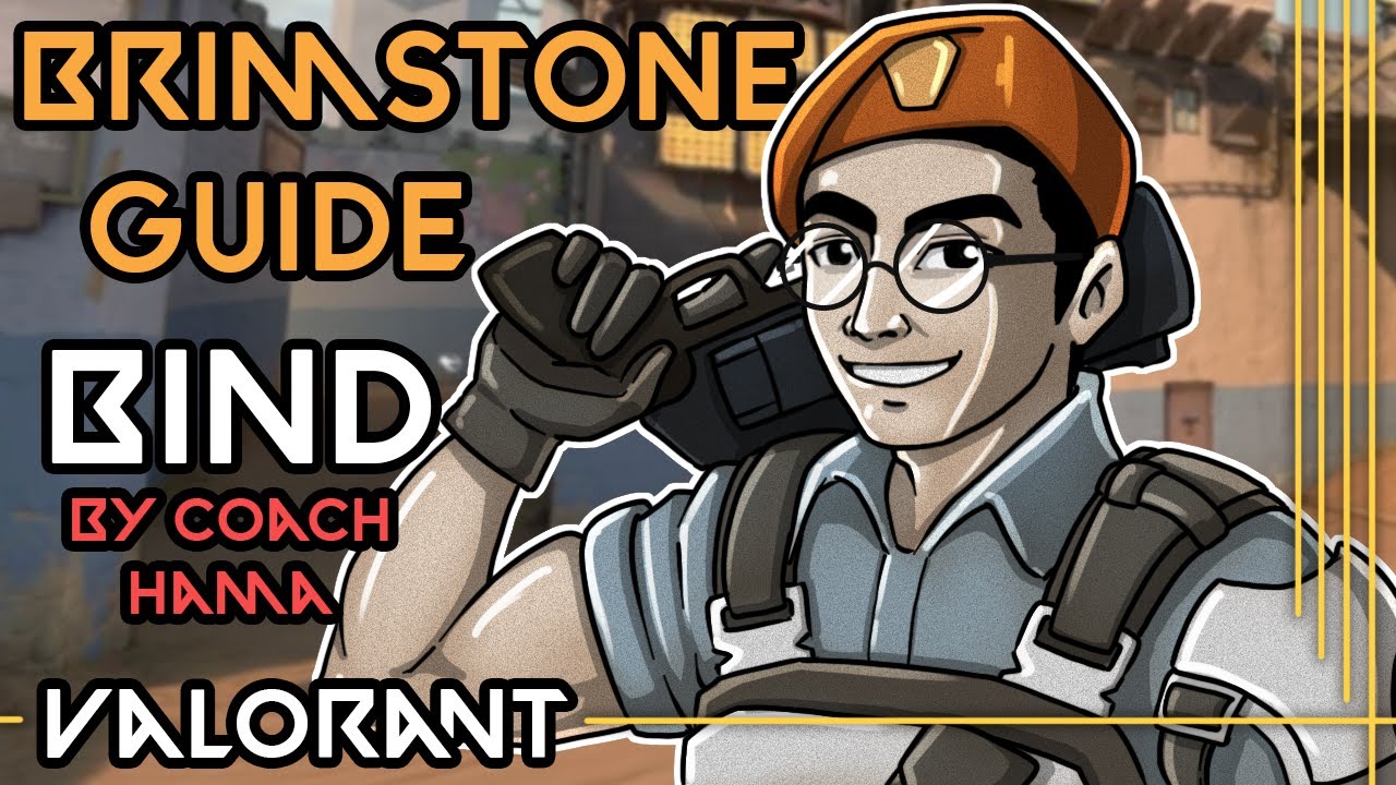 Tips and Tricks ! How to be a good Brimstone on Bind . YouTube