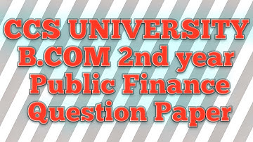 CCS University b.com 2nd year public finance examination question paper