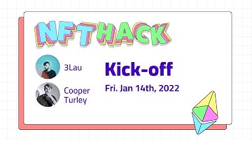 NFTHack 2022 Kick-off