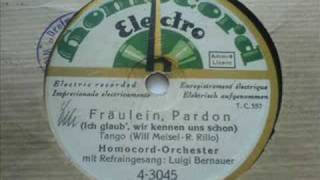 Fräulein, Pardon (Ich glaub, wir kennen uns schon) chords