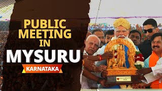 PM Modi Live | Public meeting in Mysuru, Karnataka | Lok Sabha Election 2024