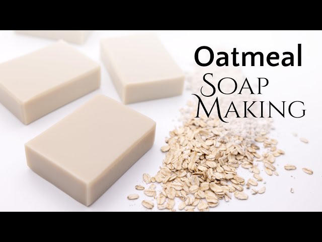 Oatmeal Soap with Shea and Cocoa Butter 