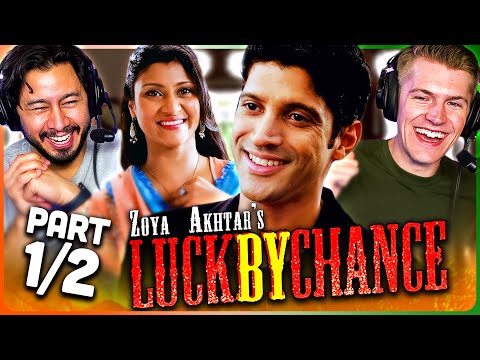 Zoya Akhtar LUCK BY CHANCE Movie Reaction Part 1/2! | Farhan Akhtar | Konkona Sen Sharma | Hrithik