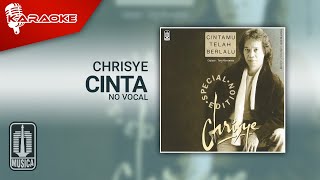 Chrisye - Cinta ( Karaoke Video) | No Vocal