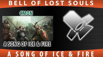 A Song of Ice and Fire Preview with Michael of CMON