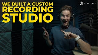 We Built A Custom Recording Studio!