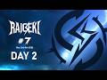 雷撃 Raigeki #7 Day2 feat くろこ,うわっきー,シグマ,攻め意識,じゃすぽけ,バンビー,りょん,orion,スポンジ...and more!