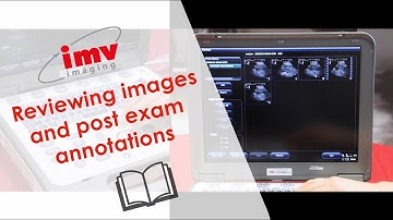 How to use the Mindray M6 video 7 - Reviewing images and post exam annotations