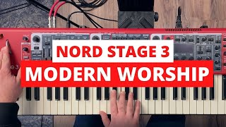 Building a Modern Worship Sound on the Nord Stage 3 - Piano &amp; Pad Layered Sound for Church