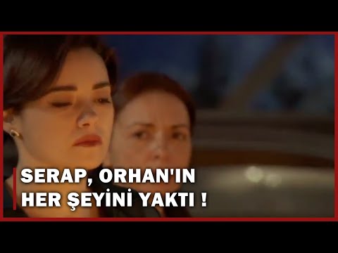 Serap, Orhan'ın Her Şeyini Yaktı! - Hanımın Çiftliği 48.Bölüm