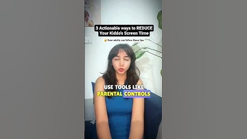3 Actionable ways to reduce your kid