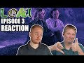 Loki Episode 3 REACTION | Lamentis