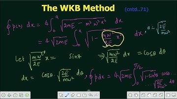 Lecture 23 | Calculation of Energy of 1 D Harmonic Oscillator using WKB Method