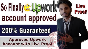 How to Approve Upwork Profile (2019-2020) with Live Proof [hindi | Urdu]