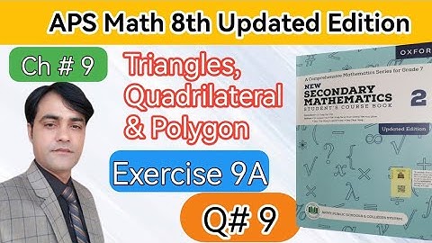 Exercise 9A Question 9 II APS Maths 7th II New Secondary Mathematics Book 2 Updated Edition #taleem