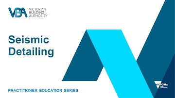 Practitioner Education Series - Seismic Detailing