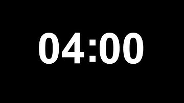 Đồng hồ đếm ngược 4 phút || 4 Minutes Countdown Timer