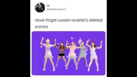 RUSSIAN ROULETTE DELETED SCENES :((