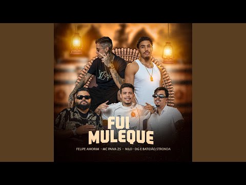 Fui Muleque (feat. Mc Paiva ZS, Caio Djay)