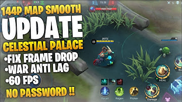 New Celestial Palace 144p Resolution Smooth & Medium Graphics No Password - Mobile Legends Bang Bang