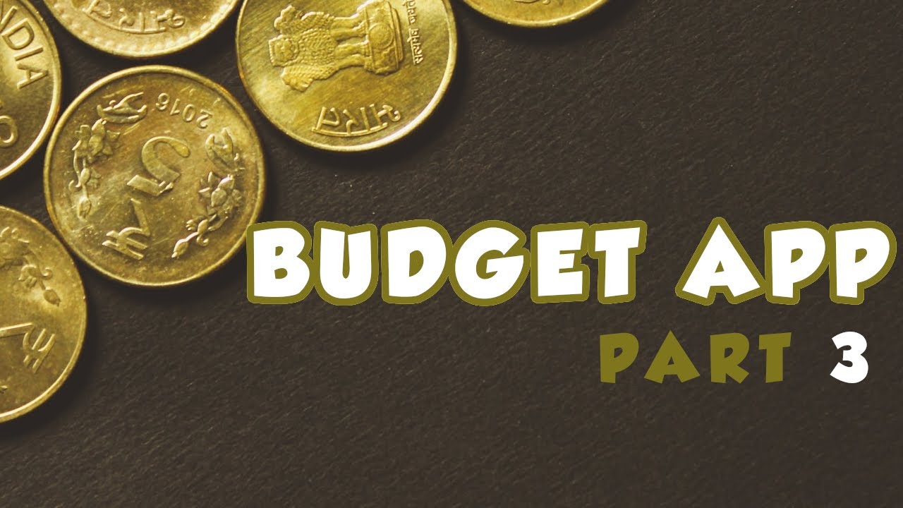 Build A Budget APP | HTML CSS JS | Part 3 - YouTube
