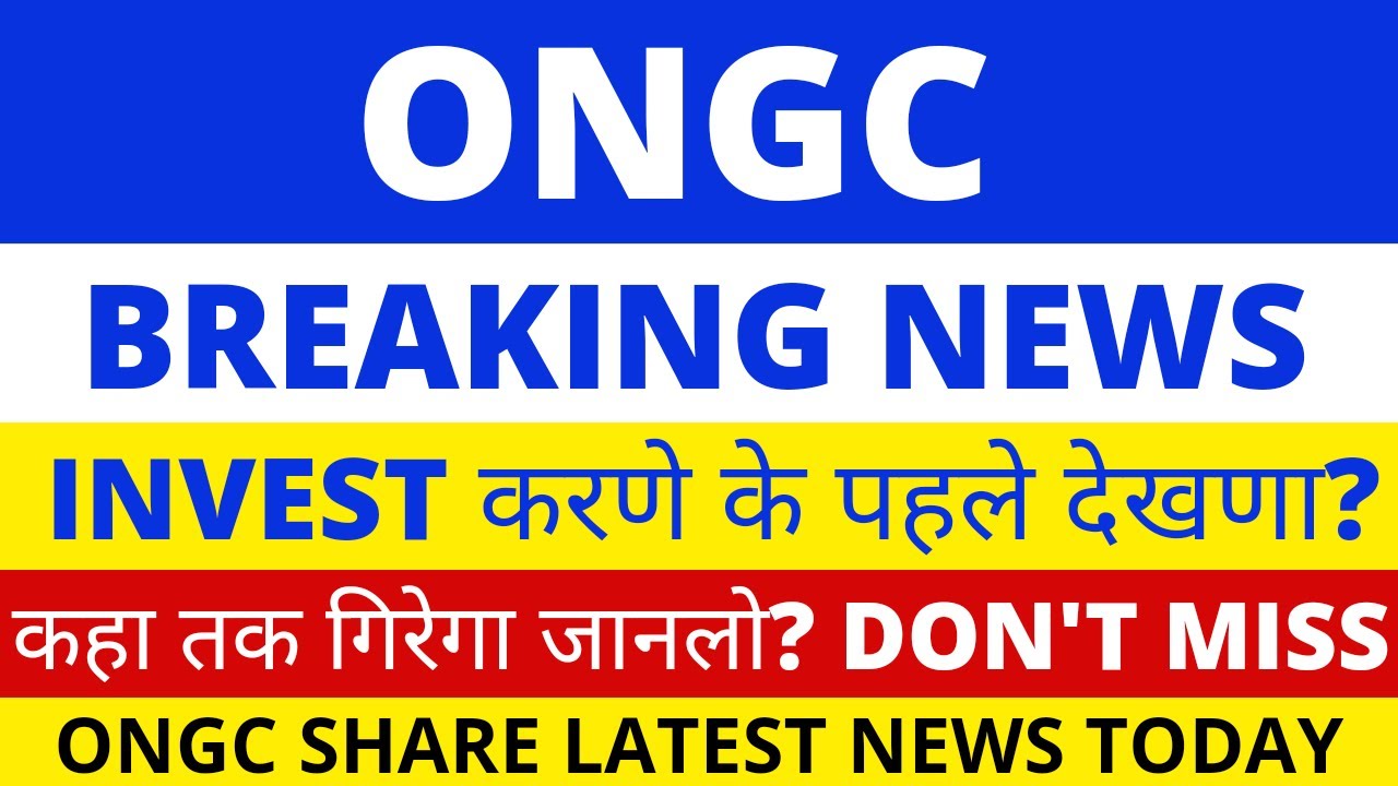 ongc-share-latest-news-ongc-share-analysis-ongc-share-news-today