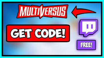 HOW TO GET MULTIVERSUS CODE FROM TWITCH DROPS FOR FREE! STEP BY STEP