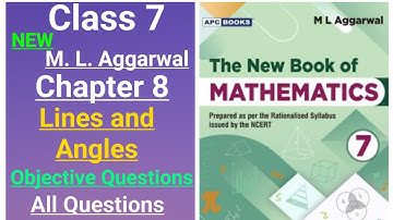 New ml aggarwal class 7 maths chapter 8 (Lines and Angles) Objective Questions (mental maths, mcqs)