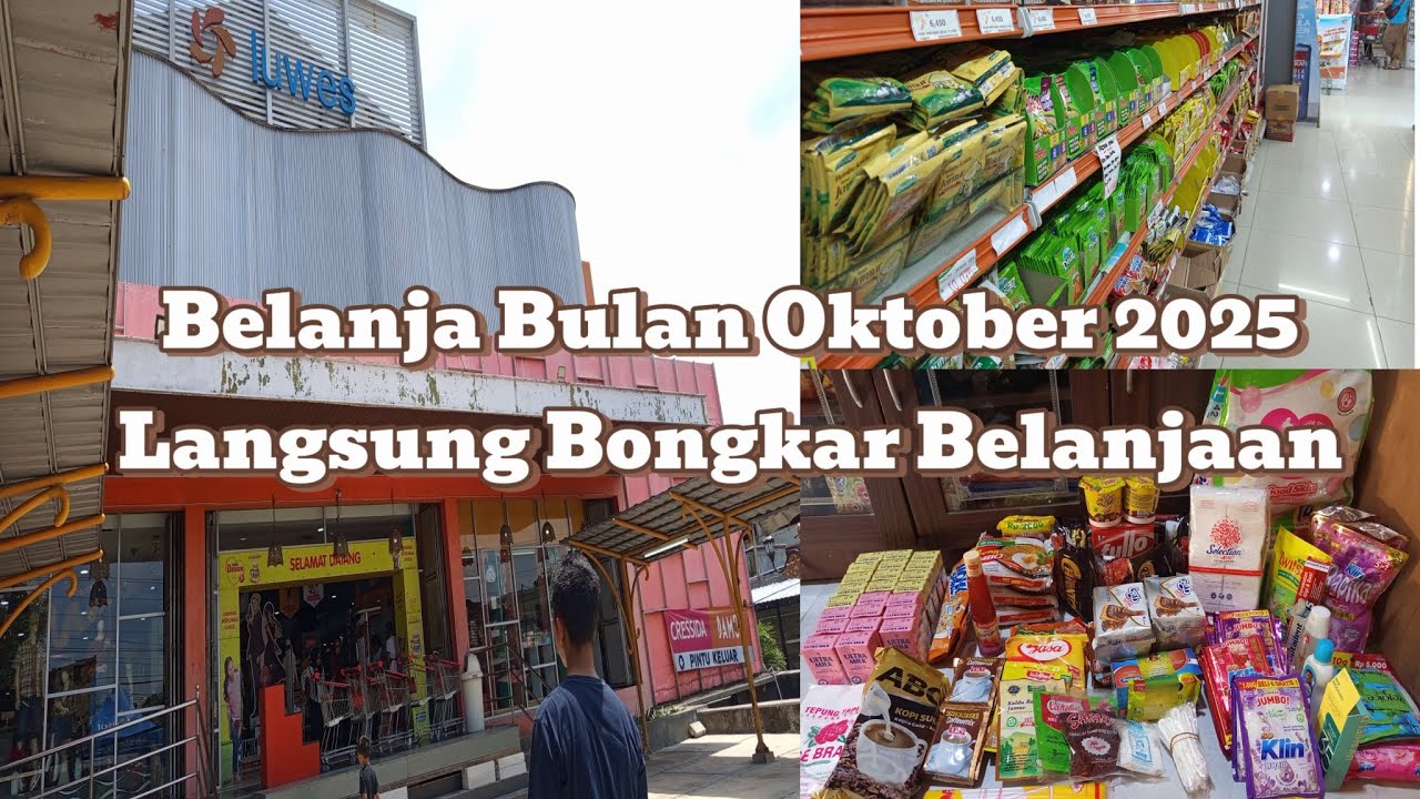 Belanja Bulanan Oktober 2025 || Bongkar Belanjaan 🛒