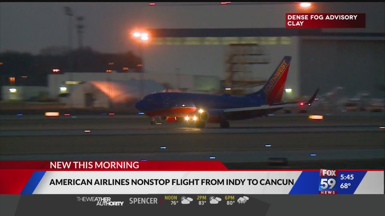 American Airlines nonstop flight from Indy to Cancun YouTube