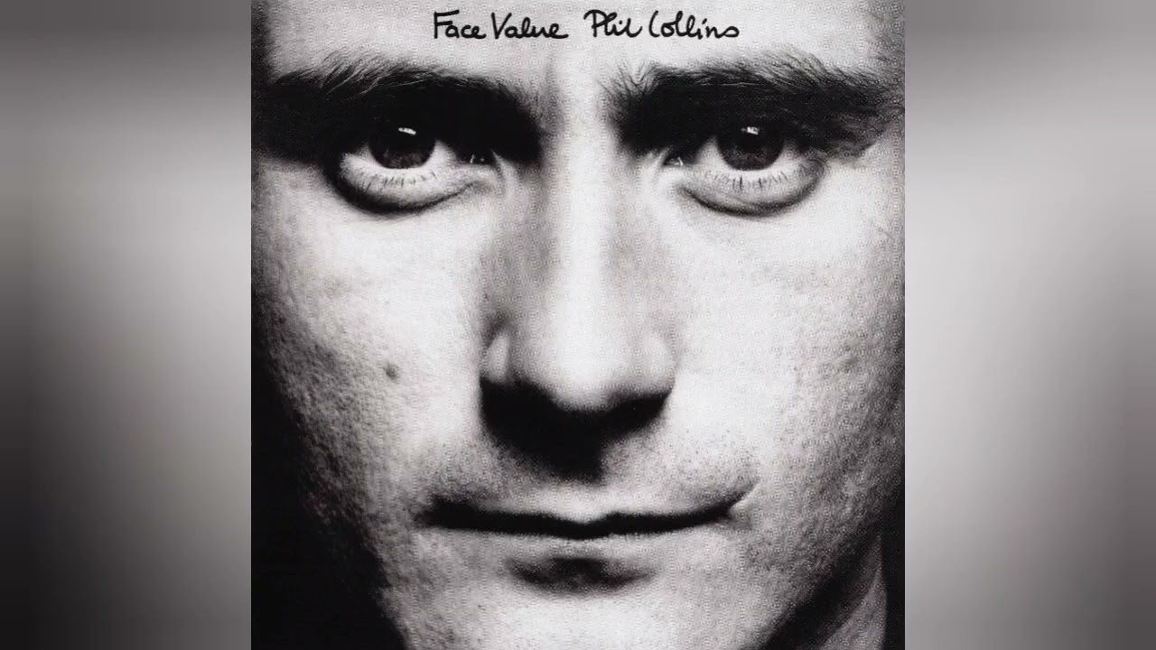 PHIL COLLINS- FACE VALUE FULL ALBUM 1981 - YouTube