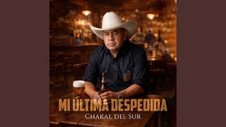 MI ÚLTIMA DESPEDIDA