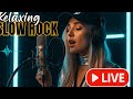 Romantic Serenade in Slow Rock | LIVE Slow Rock for Late Night